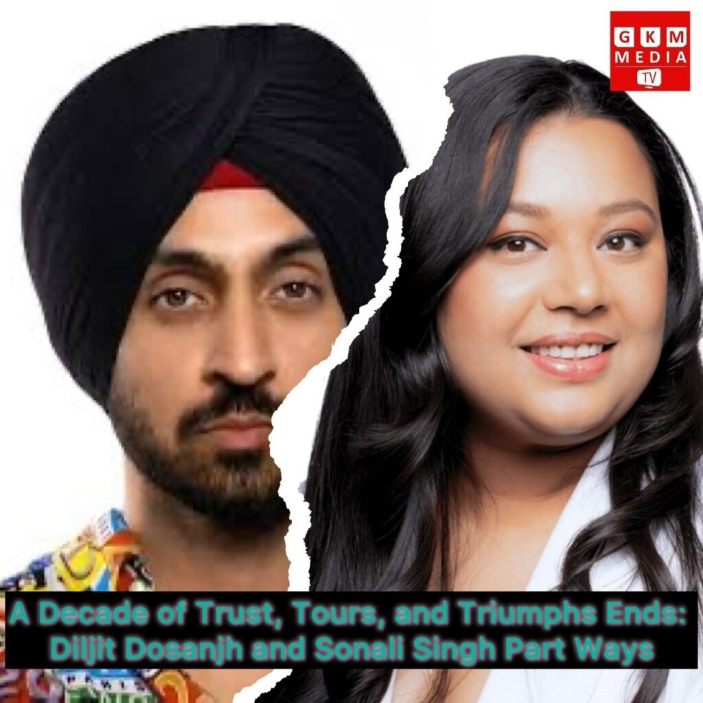 A Decade of Trust, Tours, and Triumphs Ends: Diljit Dosanjh and Sonali Singh Part Ways