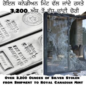 Over 3,200 Ounces of Silver Stolen from Shipment to Royal Canadian Mint.