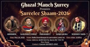 Ghazal Manch Surrey to Present ‘Surili Shaam-2026’ on May 24