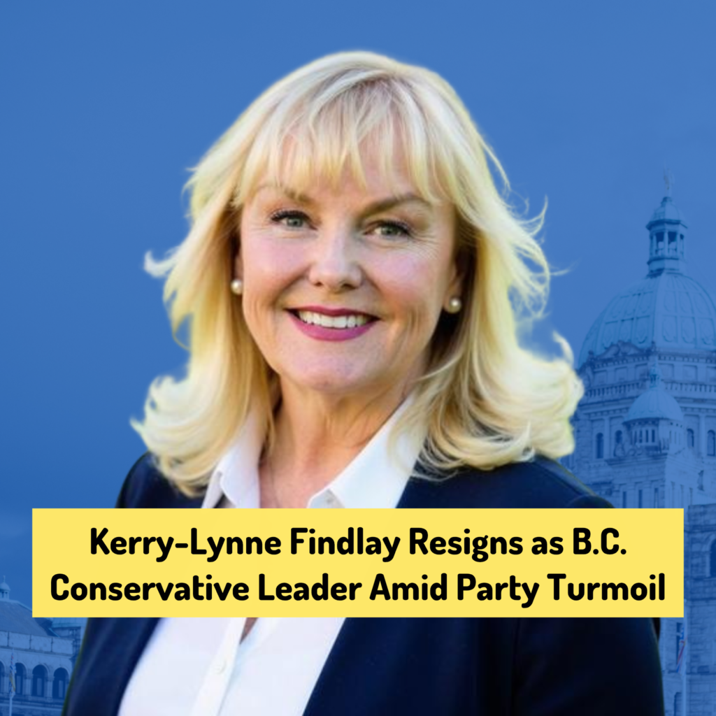 Kerry-Lynne Findlay Resigns as B.C. Conservative Leader Amid Party Turmoil